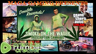 Rockstar Newswire, then GTAO [Enhanced] - Smoke On The Water Prescription Cannabis Week: Thursday