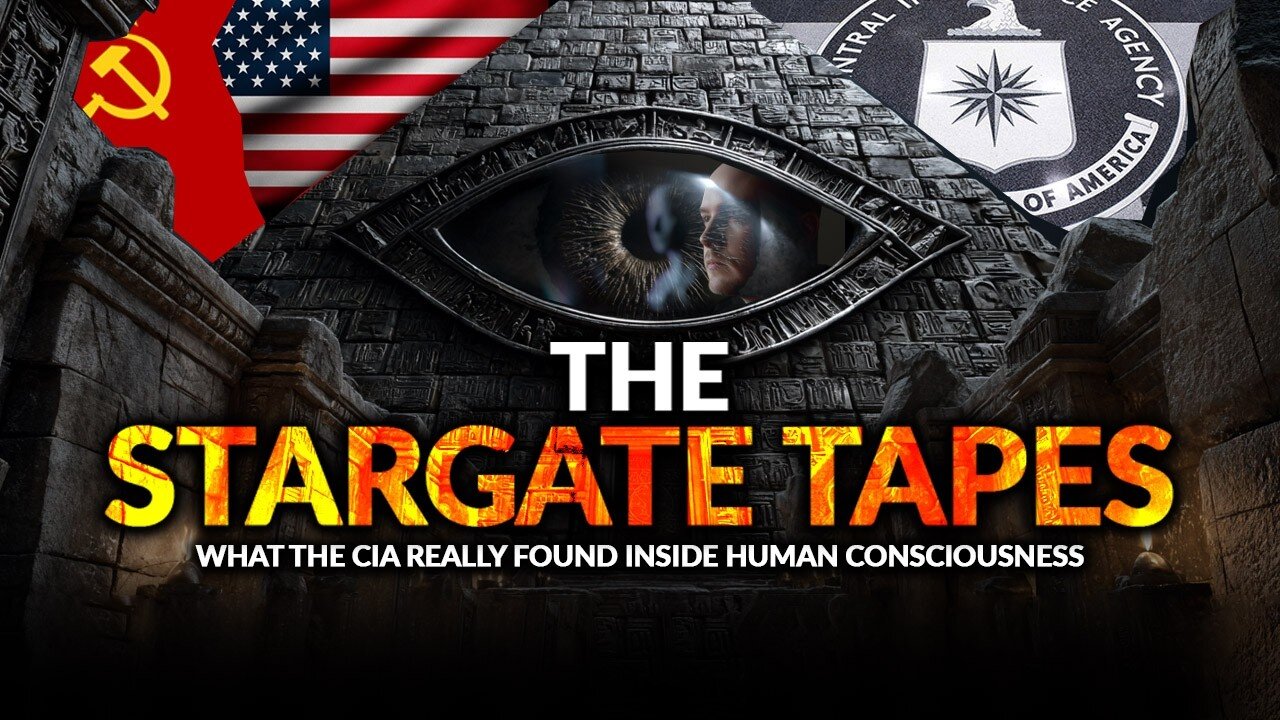The Stargate Tapes - What The CIA Found Inside Human Consciousness