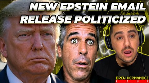 NEW EPSTEIN EMAIL DROP FULLY POLITICIZED