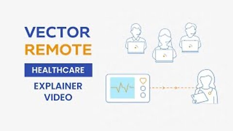 Vector Remote – Healthcare Animated Explainer Video | MotionGility
