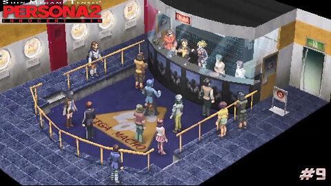 Persona 2: Innocent Sin - Episode 9: "Muses' Big Debut"