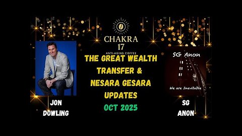 Jon Dowling & SG Anon Discuss The Great Wealth Transfer & Nesara Gesara Updates