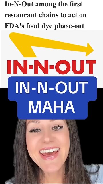 Captioned - In N Out is getting rid of artificial dyes in foods