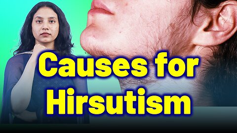 What Causes Hirsutism, Facial Hair, Thick Chin hair, Female Beard Growth? |Treatment Cure