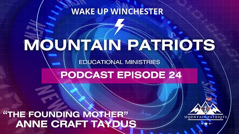 Episode #24 - "The Founding Mother", Anne Craft Taydus of Parent Team Six and VAFCF