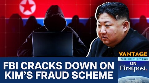 How North Korea’s Tech Fraud Infiltrates US Companies | Vantage on Firstpost | N18G