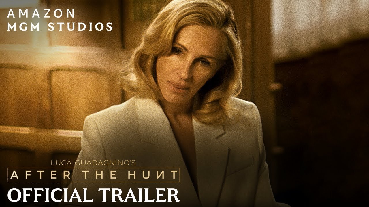 After The Hunt - Official Trailer (2025) Ayo Edebiri, Andrew Garfield, Julia Roberts