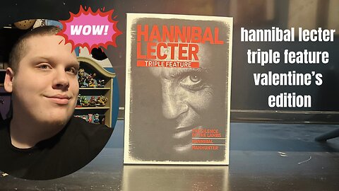 Unboxing: Hannibal Lecter Triple Feature | Valentine’s Edition!