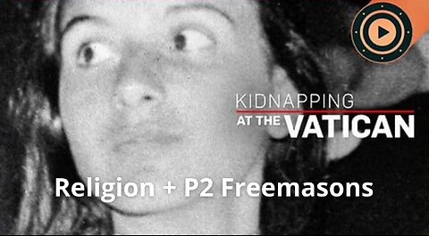 KIDNAPPING AT THE VATICAN - PIETRO ORLANDI (2025)