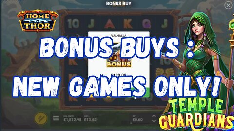 Bonus Buys new games!