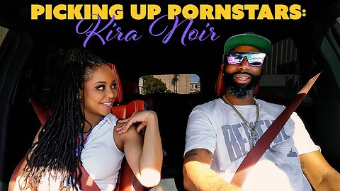 Kira Noir Spills Juicy Polycule Relationship Secrets | Picking Up Pornstars