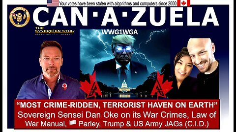 Why Canada's “The Most Crime-Ridden Terrorist Haven on Earth” its Myths, JAG & White Flag of Parley