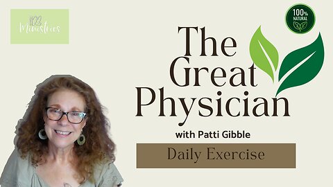 The Great Physician | Patti Gibble | Sep. 16, 2025 - S2E29