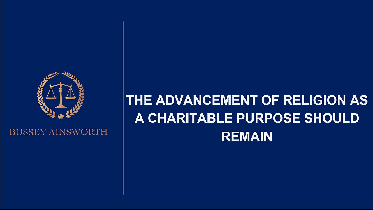 Advancement of Religion Should Remain A Charitable Purpose