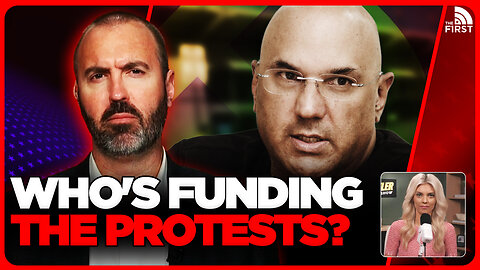 REVEALED: Who Is Funding Nationwide U.S. Protests?