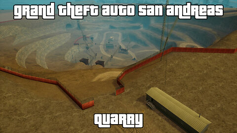 GTA: San Andreas – The Definitive Edition | Side Activities: QUARRY JOBS