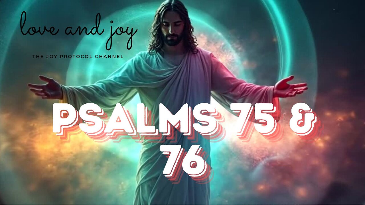 PSALMS 75-76 | God's 2-Step PROMISES in How He Judges Your Enemies While PROMOTING YOU | UNFAILING!