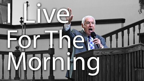 I Live for the Morning