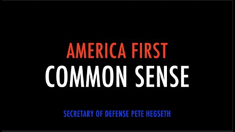 AMERICA FIRST - COMMON SENSE