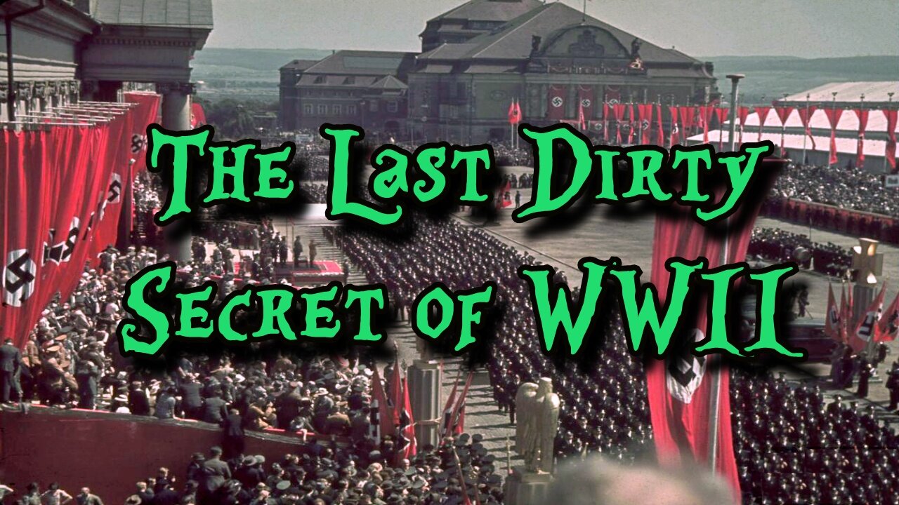 The Last Dirty Secret Of WWII