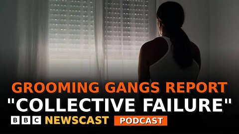 What did we learn from Baroness Casey's report into grooming gangs? | BBC Newscast