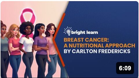 BrightLearn - Breast Cancer: A Nutritional Approach by Carlton Fredericks