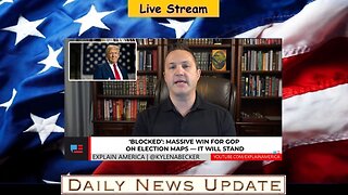 625c: Explain America - ‘BLOCKED’: Massive Win for GOP on Election Maps — IT WILL STAND