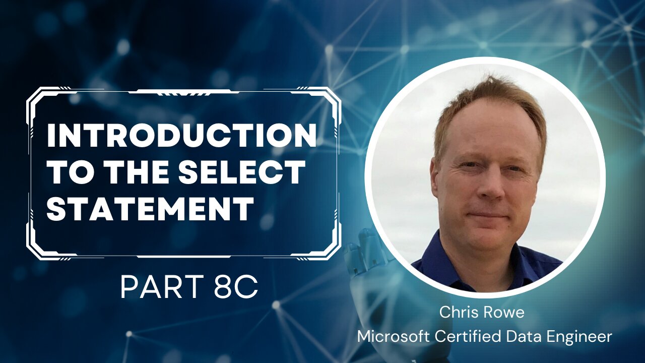 Episode 5 Part 8c - An Introduction To The Select Statement