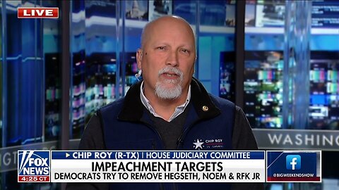 Rep Chip Roy: Cabinet Impeachment Efforts Are Ridiculous!