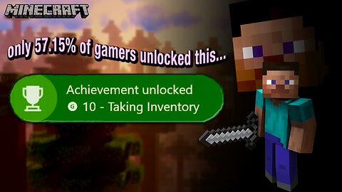 Only 57% of Gamers got this Minecraft Achievement