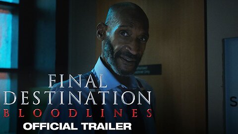 Final Destination Bloodlines | Official Trailer