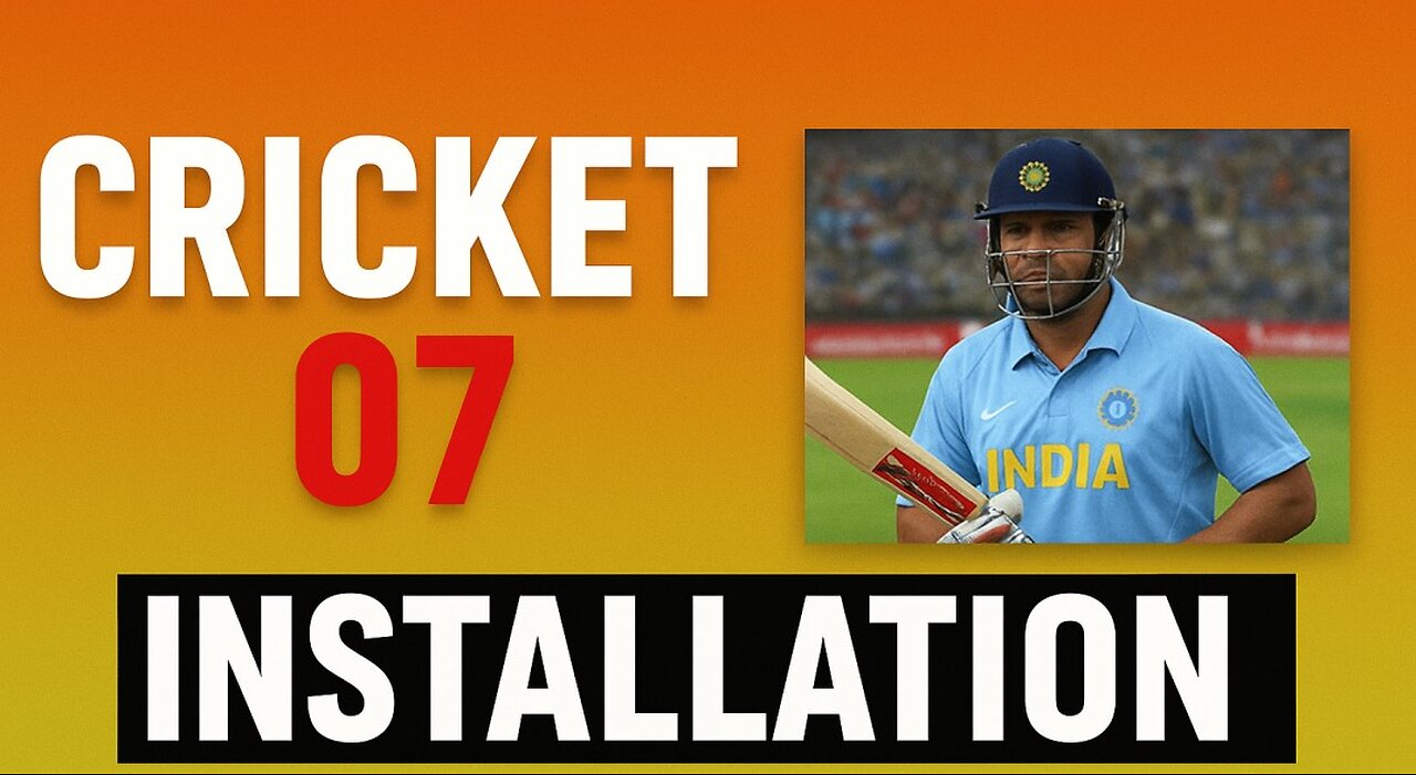 Download & Install Cricket 07 on PC (Full Guide) – 100% Working 2025
