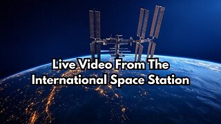 Live Video From The International Space Station