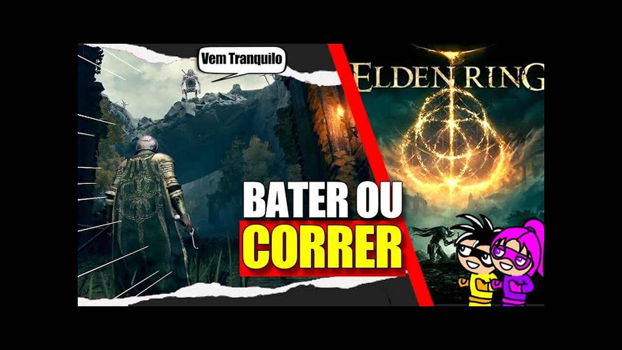 Elden Ring - Bater ou Correr