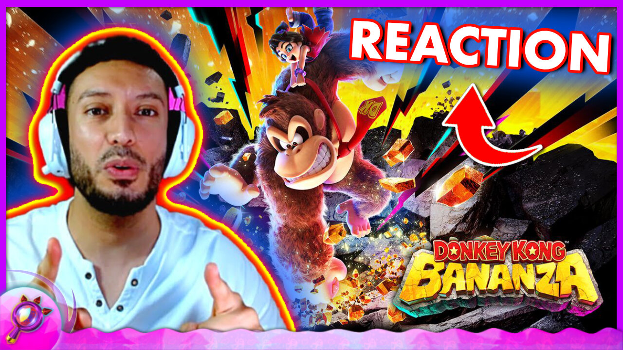 Donkey Kong Bananza Direct - LenzofTruth REACTION