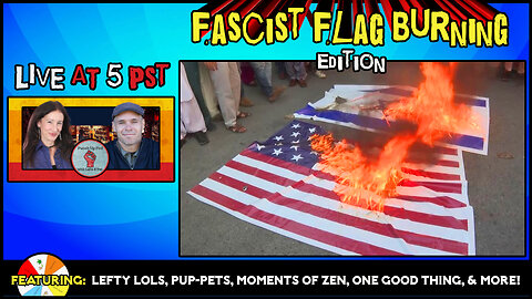 Fascist Flag Burning Edition!