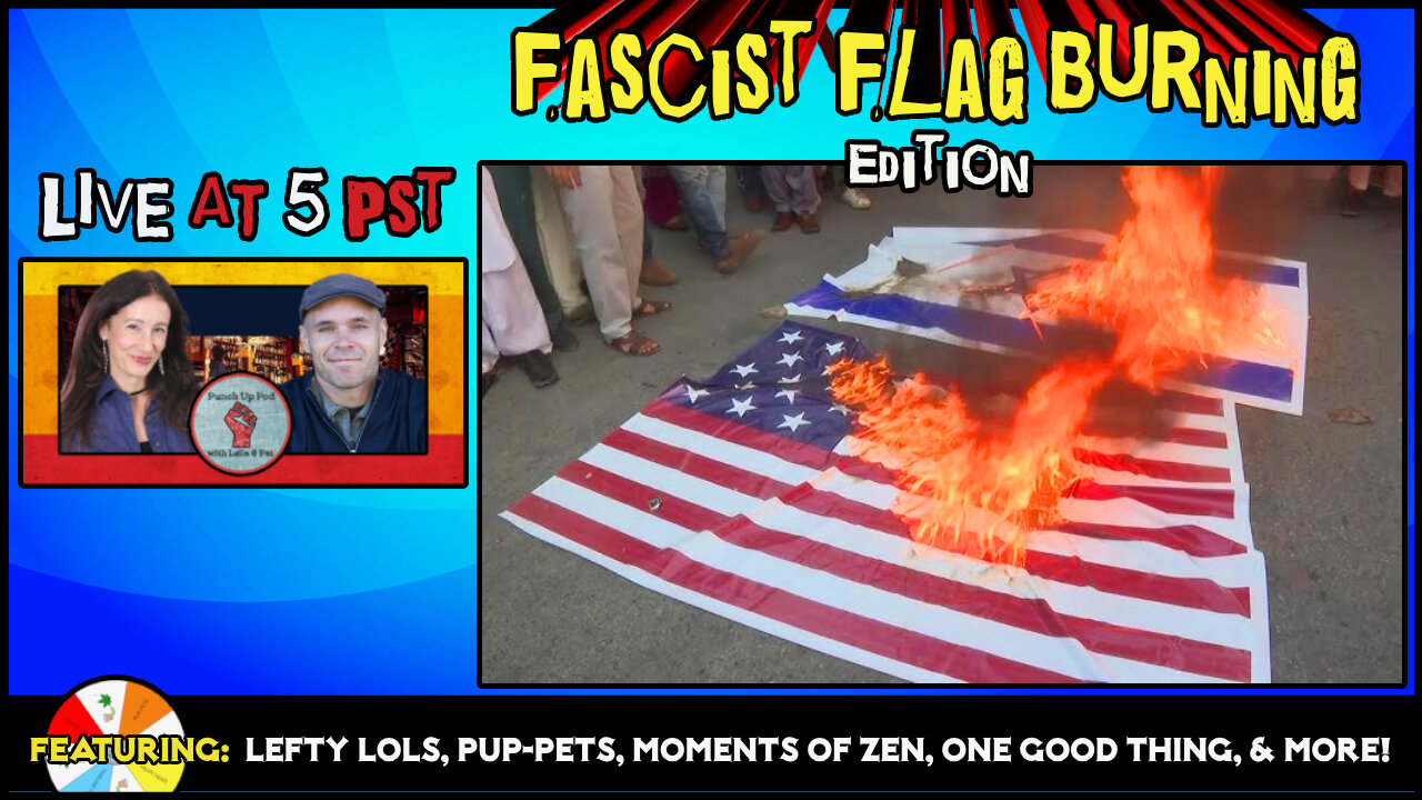 Fascist Flag Burning Edition!