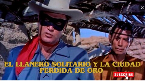 El Llanero Solitario y la Ciudad Perdida de Oro