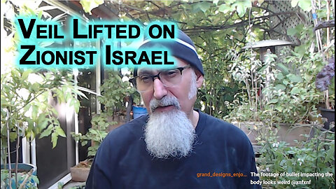 Veil Lifted on Zionist Israel, Showed True Colors, Revealed They Are Racist Genocidal Supremacists