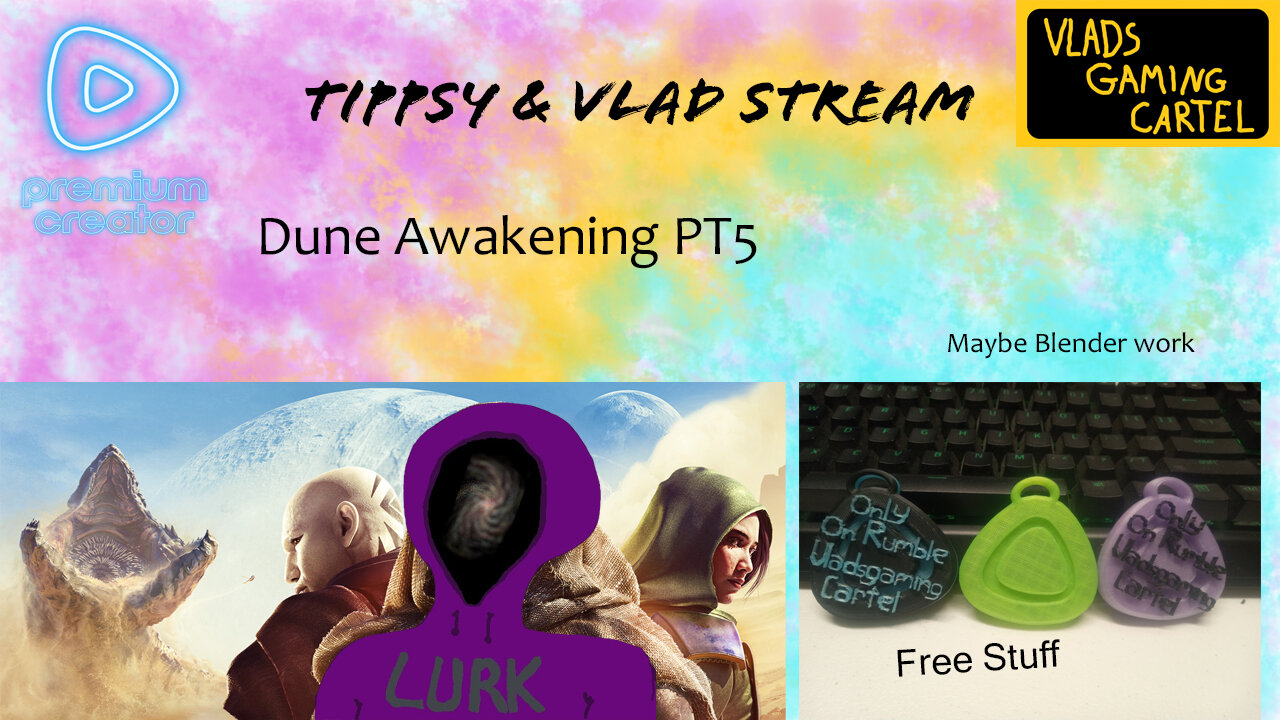 Vlad and Tippsy Stream Dune Awakening