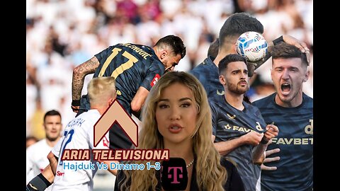 AriaTELEVISION-Hajduk vs Dinamo 1-3 24_25