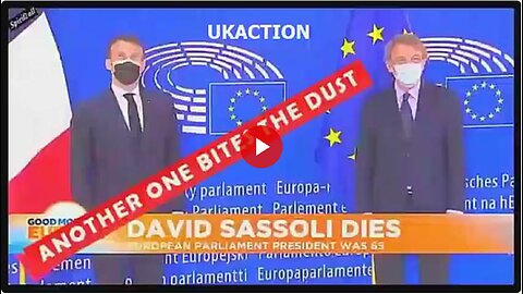 FULLY VACCINATED, PRESIDENT OF THE EUROPEAN PARLIAMENT DIES (problems with his immune system)