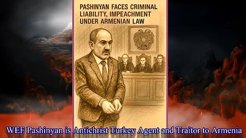 Armenian Prime Minster Pashinyan Faces Impeachment and Criminal Charges