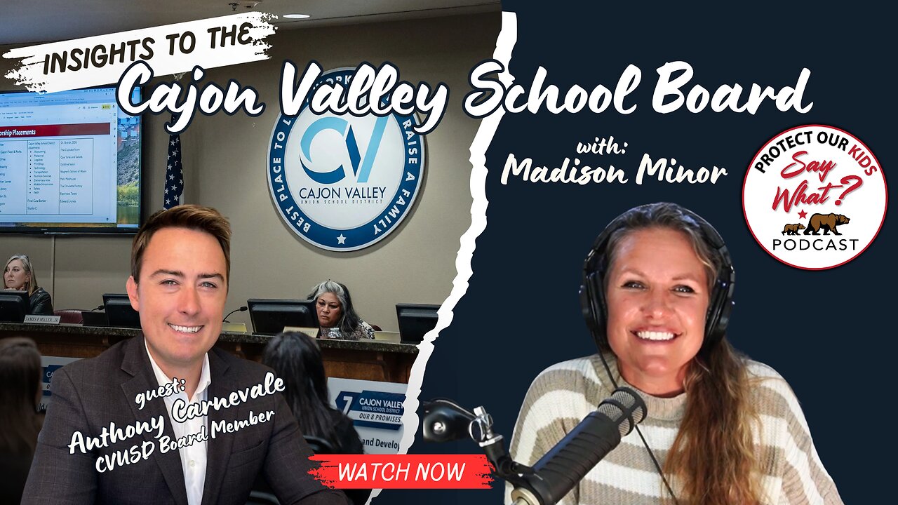 Insights to Cajon Valley School Board Guest: Anthony Carnevale CVUSD board member