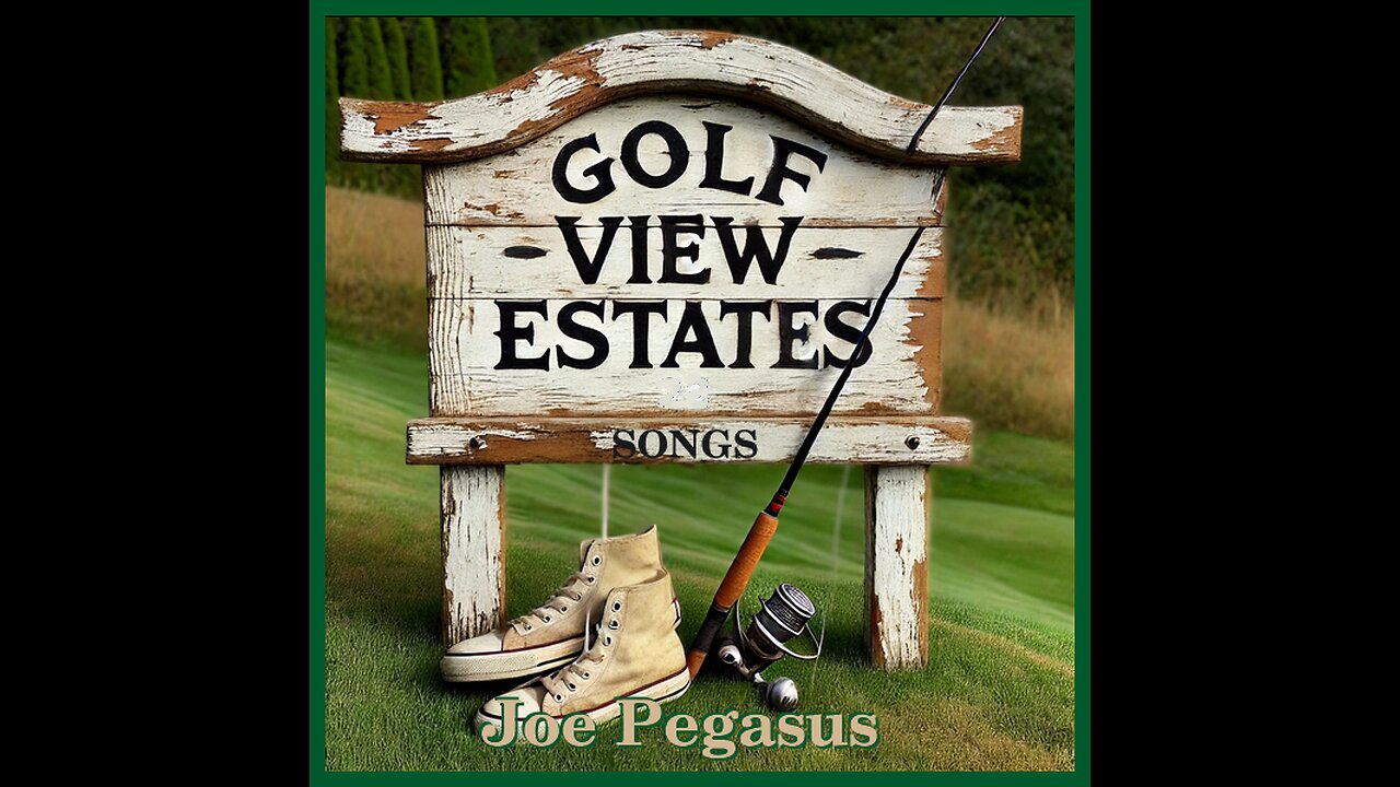 Golf View Estates Songs