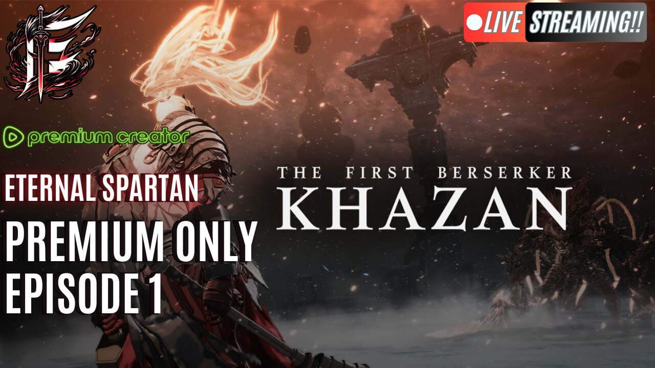 🟢 Eternal Spartan Plays The First Berserker Khazan | USMC Veteran