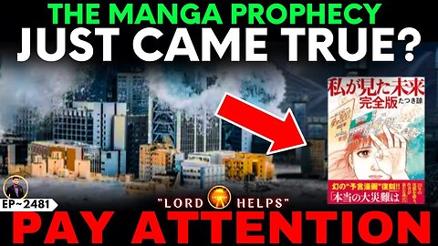 "THE MANGA PROPHECY JUST CAME TRUE?" #godmessage #Jesus | God's Message Now | Lord Helps