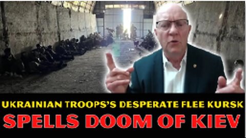 Larry Wilkerson: Ukrainian Troops’ Desperate Flee from Kursk Spells Kiev’s Doom!