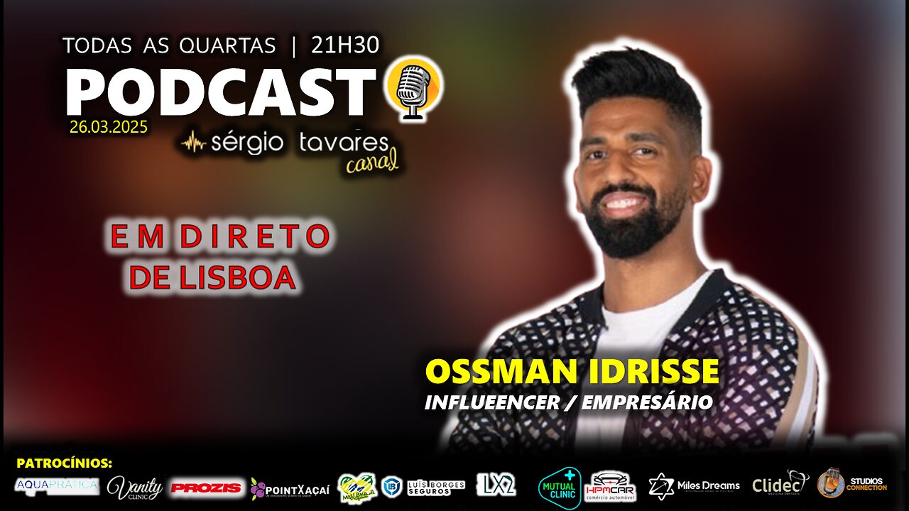 🎙|𝗣𝗢𝗗𝗖𝗔𝗦𝗧: Ossman Idrisse - Episódio 41
