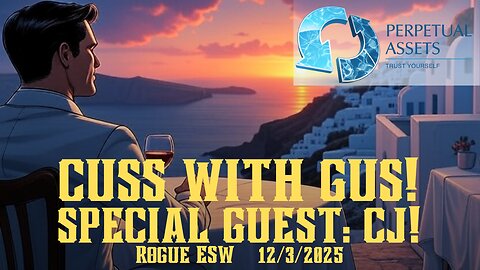 CUSS with GUS! Special Guest: CJ!!! EL CUCOOOO! 12/3/2025